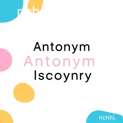 Discovering the World of Antonym Discovery: A Unique Gaming Experience